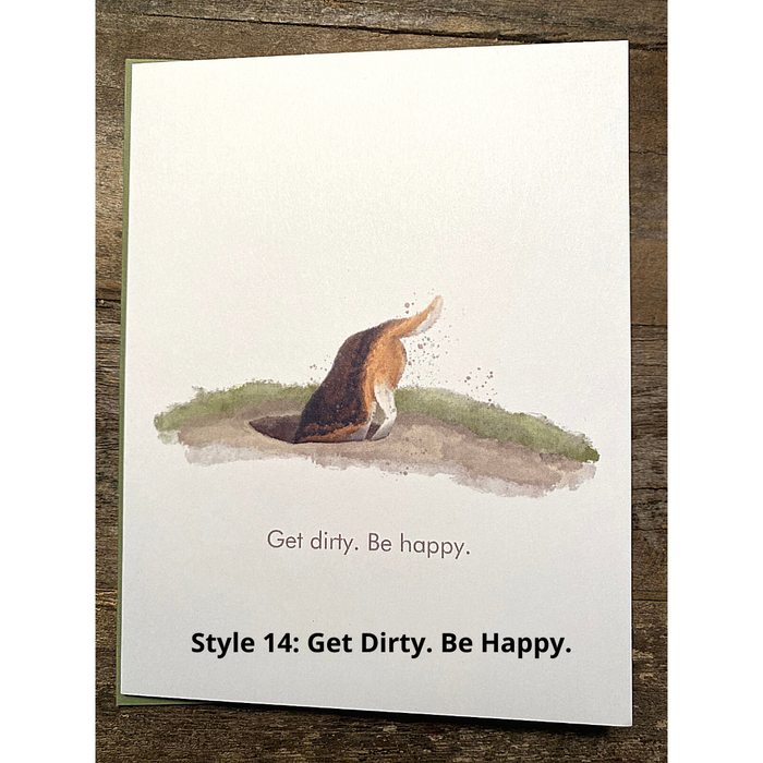 Style 14: Get Dirty. Be Happy.