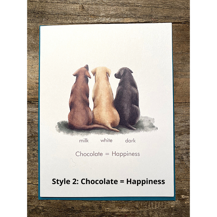 Style #2: Chocolate = Happiness